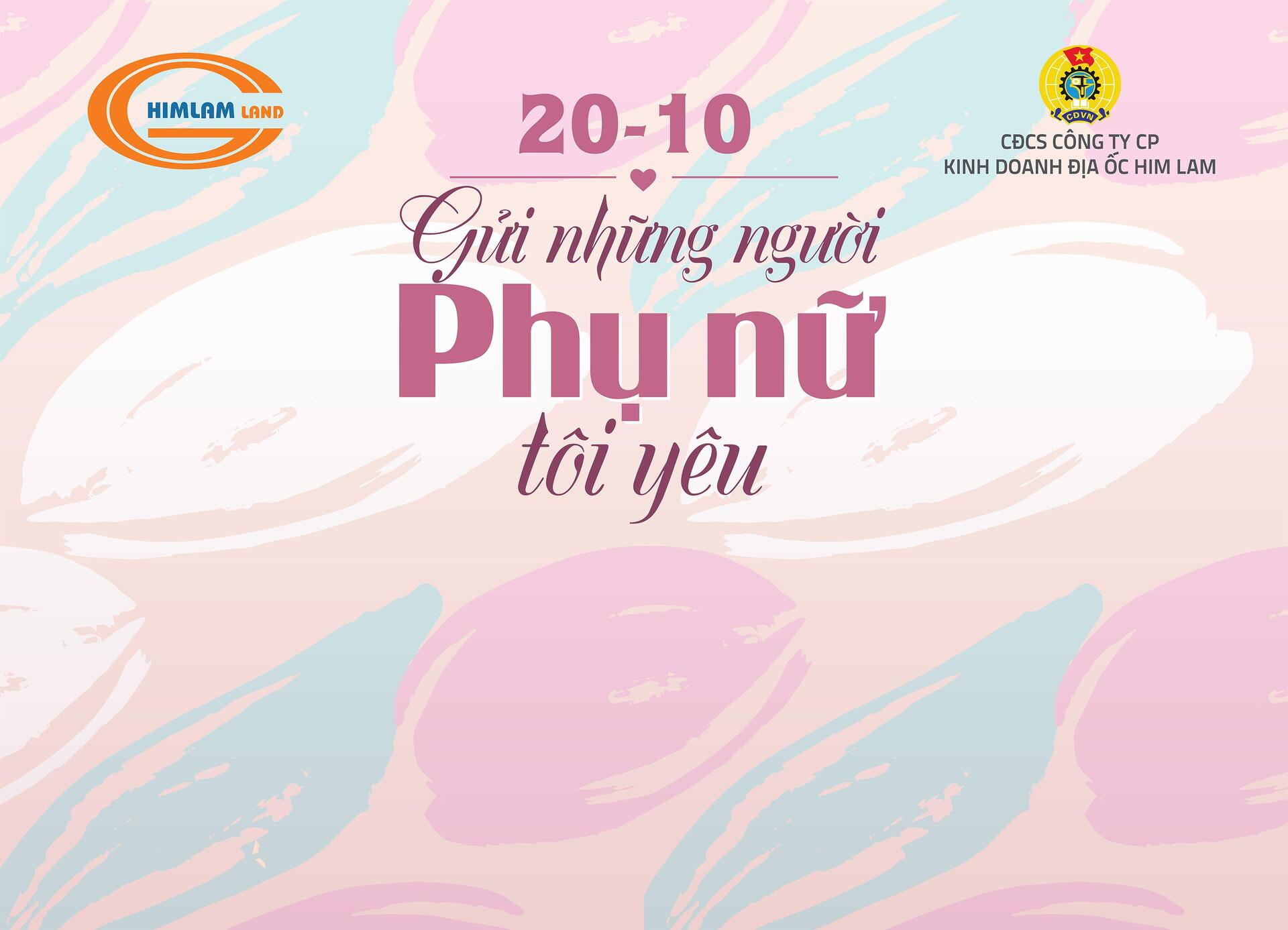 HIM LAM LAND PHÁT ĐỘNG CHUỖI SỰ KIỆN CHÀO MỪNG NGÀY PHỤ NỮ VIỆT NAM 2020