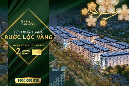 "MUA NHÀ SANG RƯỚC LỘC VÀNG" CÙNG HIM LAM VẠN PHÚC