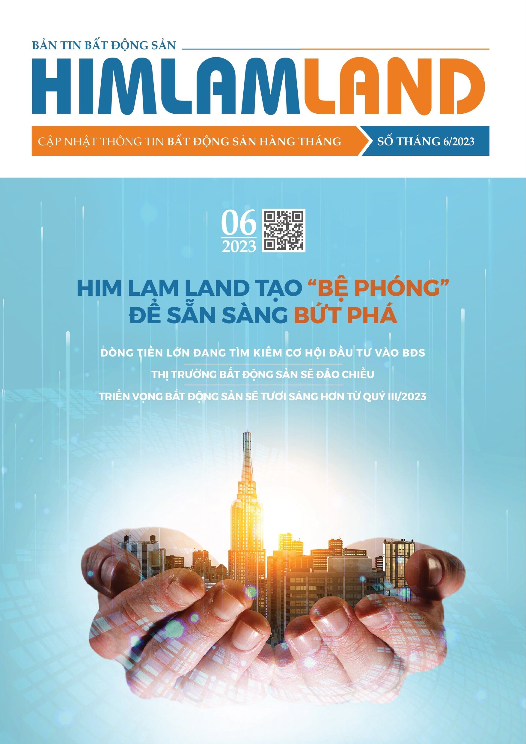 BẢN TIN HIM LAM LAND THÁNG 06/2023